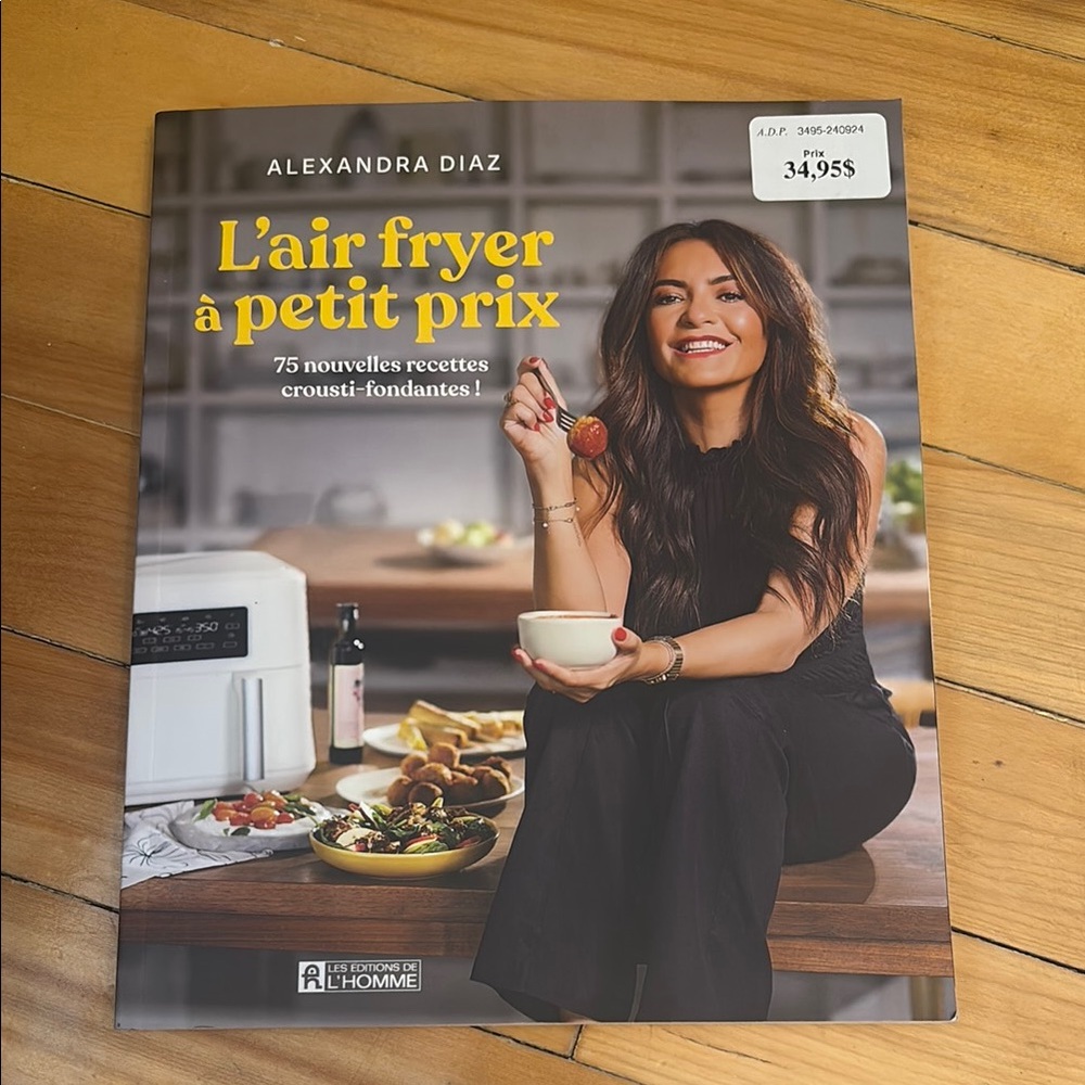 L'air Fryer à Petit Prix Cookbook by Alexandra Diaz